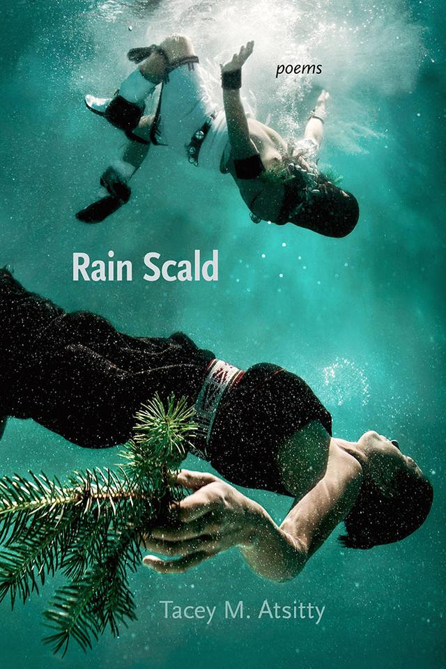Rain Scald by Tacey M. Atsitty
