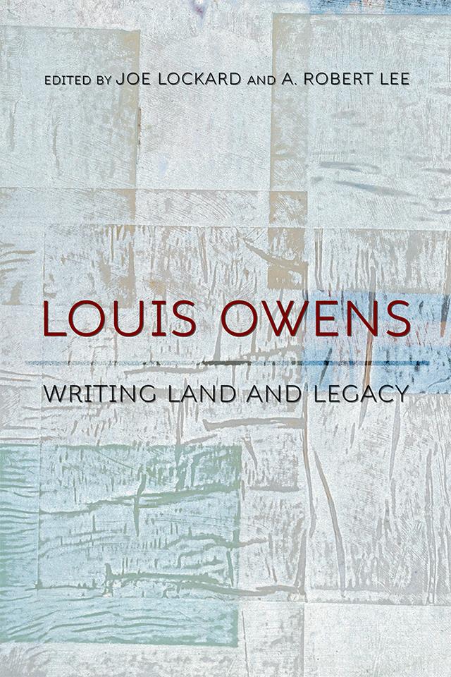 Louis Owens by A. Robert Lee, Joe Lockard