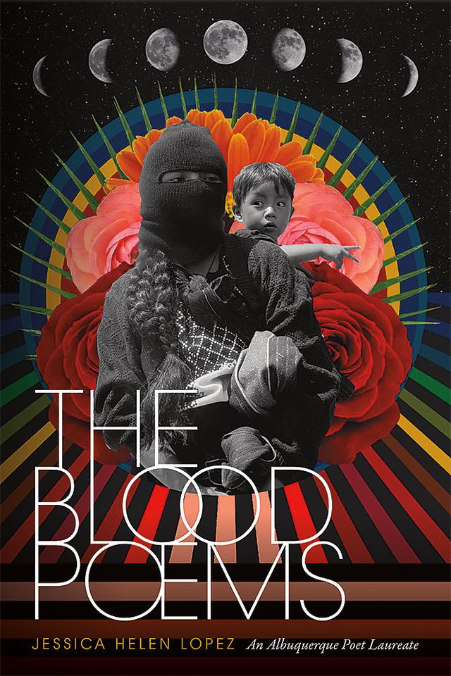 The Blood Poems by Jessica Helen Lopez
