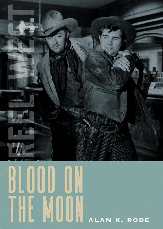 Blood on the Moon by Alan K. Rode