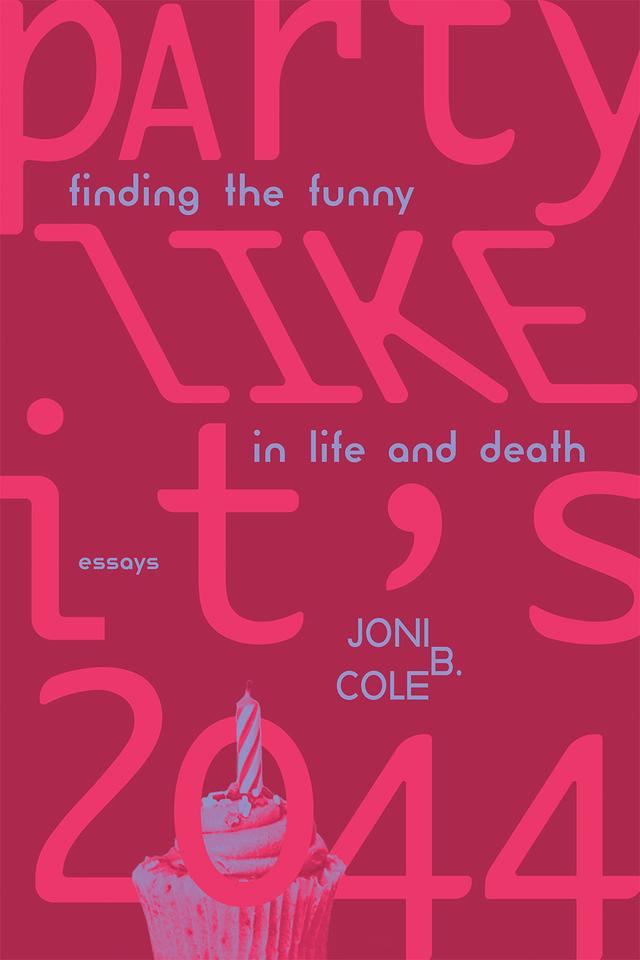 Party Like It's 2044 by Joni B. Cole
