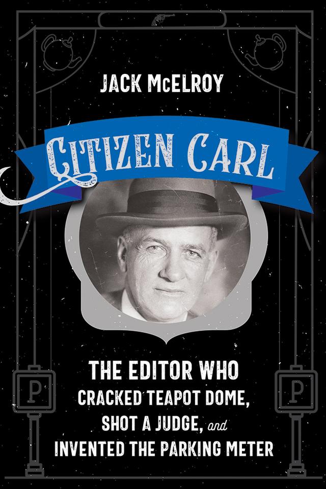 Citizen Carl by Jack McElroy