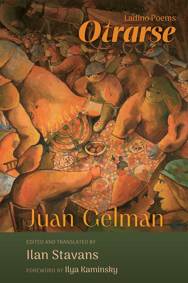 Otrarse by Ilan Stavans, Juan Gelman