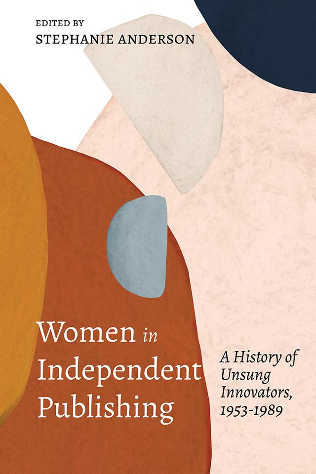 Women in Independent Publishing by Stephanie Anderson