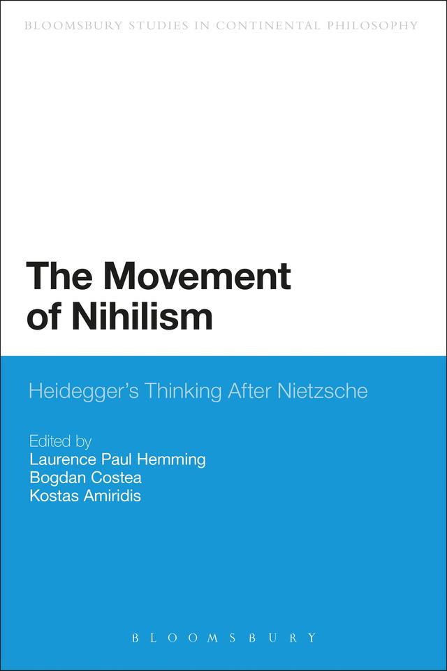 The Movement of Nihilism by Bogdan Costea, Kostas Amiridis, Laurence Paul Hemming