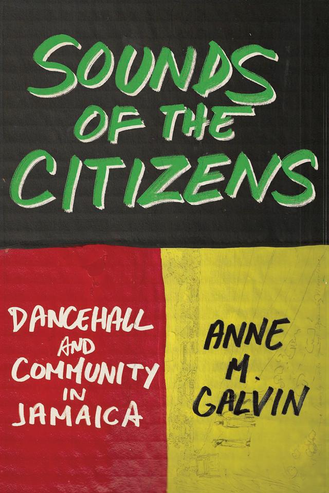 Sounds of the Citizens by Anne M. Galvin