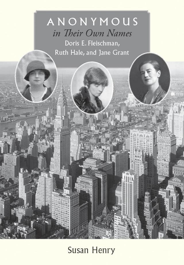 Anonymous in Their Own Names by Susan Henry