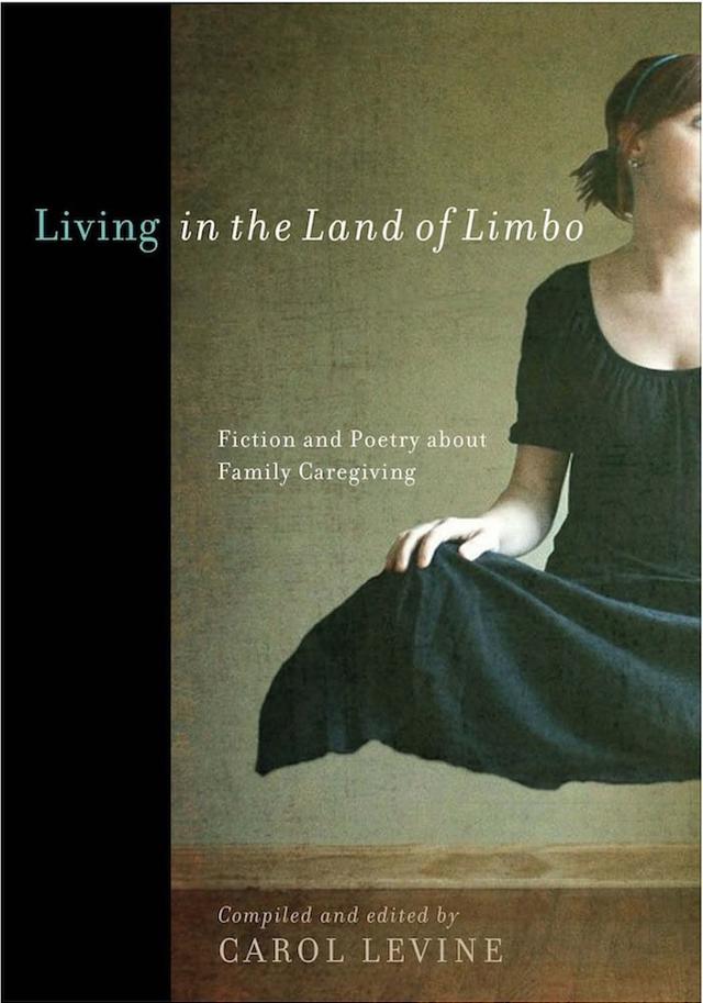 Living in the Land of Limbo by Carol Levine