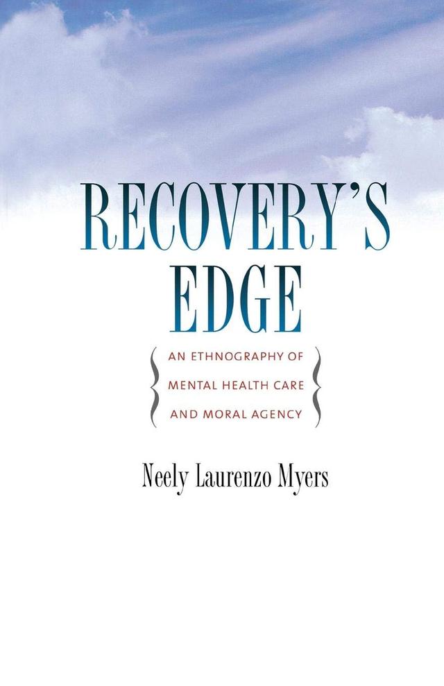 Recovery's Edge by Neely Laurenzo Myers