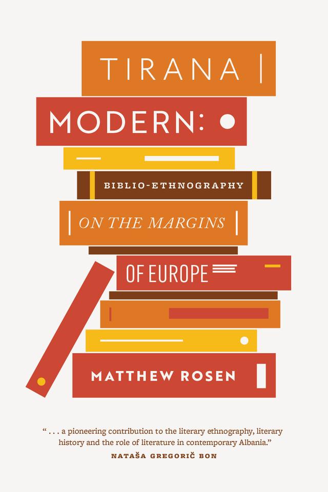 Tirana Modern by Matthew Rosen
