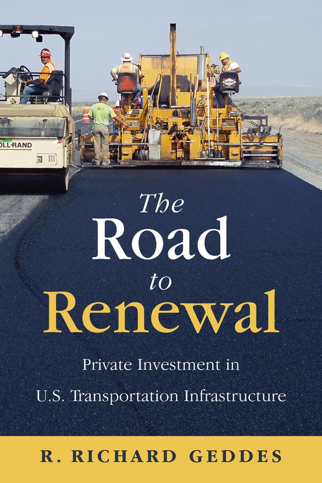 The Road to Renewal by R. Richard Geddes