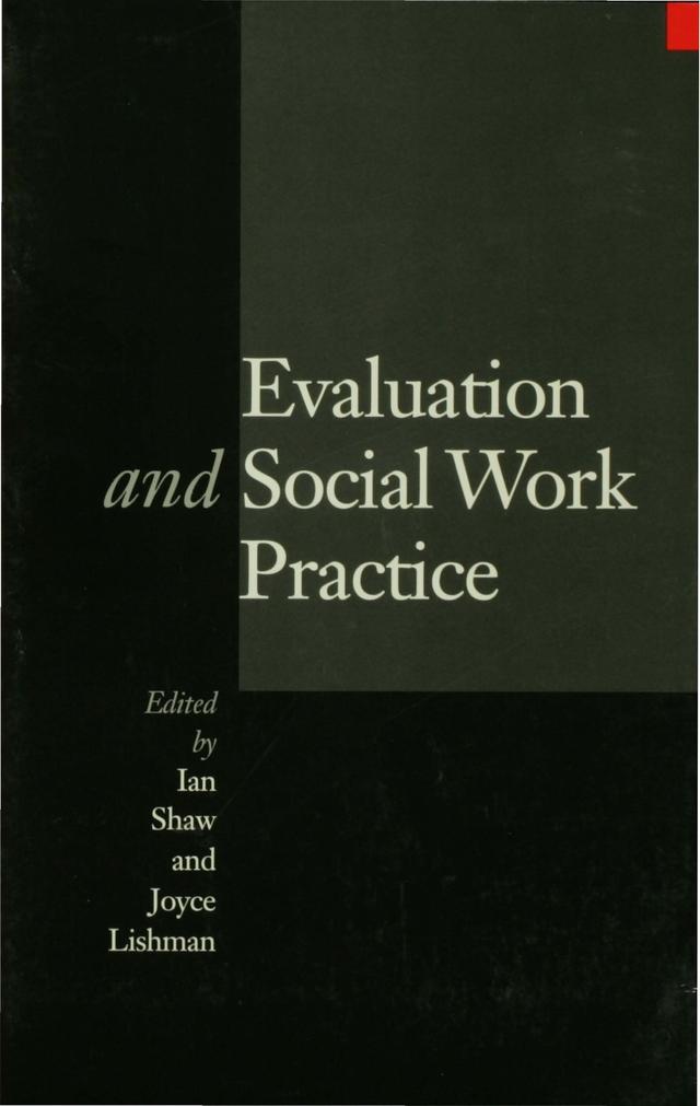 Evaluation and Social Work Practice by Ian Shaw