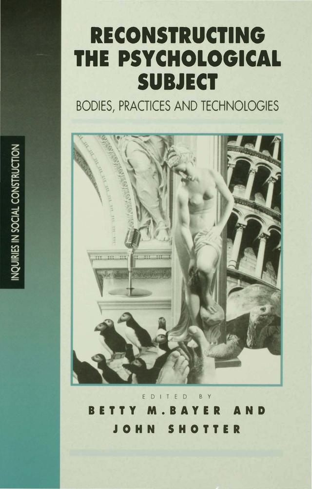 Reconstructing the Psychological Subject by Betty M Bayer