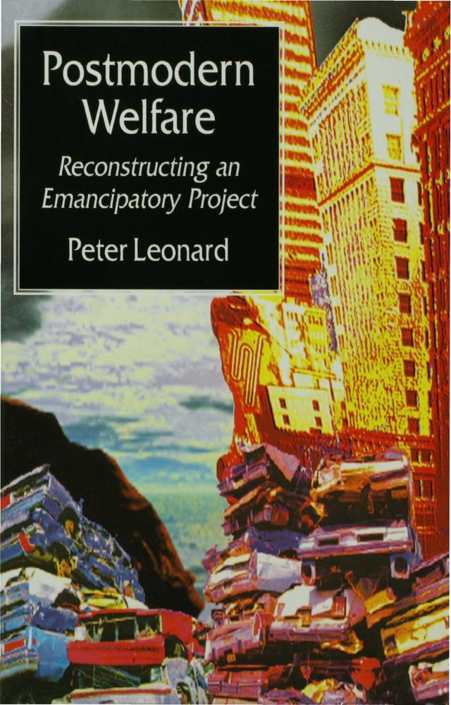 Postmodern Welfare by Peter Leonard