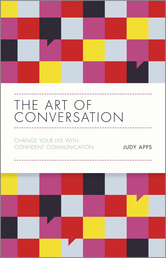 The Art of Conversation by Judy Apps