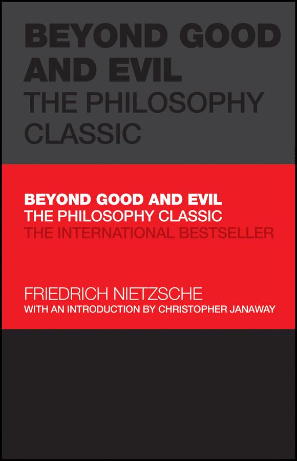 Beyond Good and Evil by Christopher Janaway, Friedrich Nietzsche, Tom Butler-Bowdon