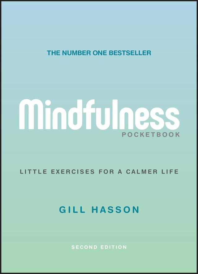 Mindfulness Pocketbook by Gill Hasson