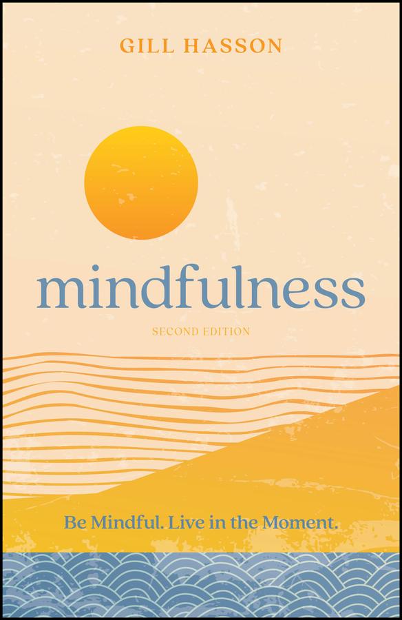 Mindfulness by Gill Hasson