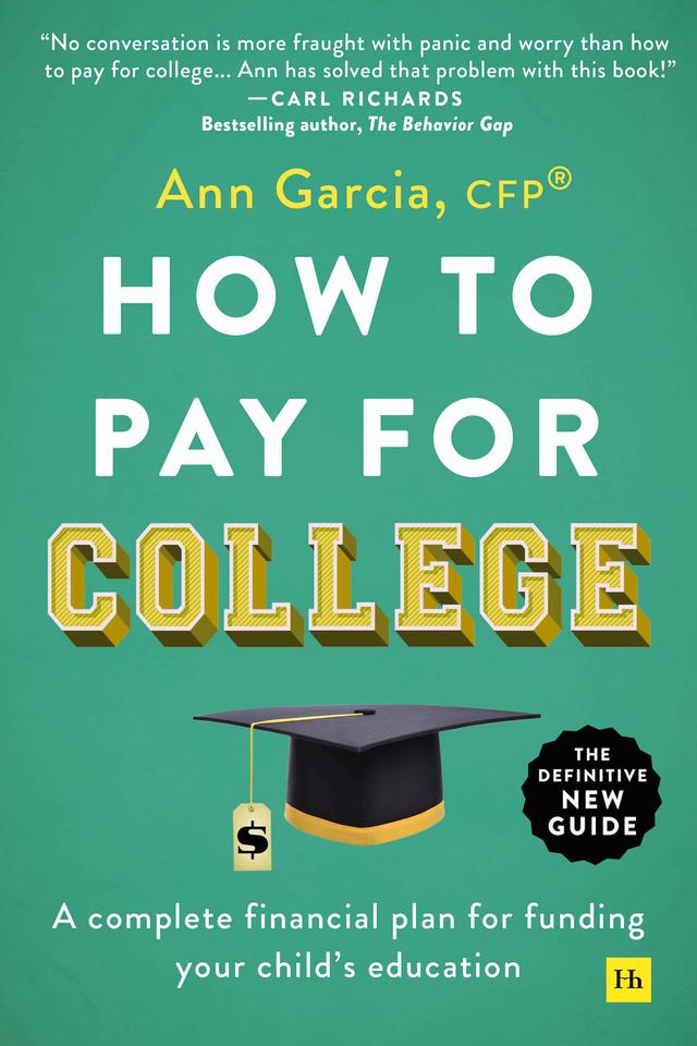 How to Pay for College by Ann Garcia