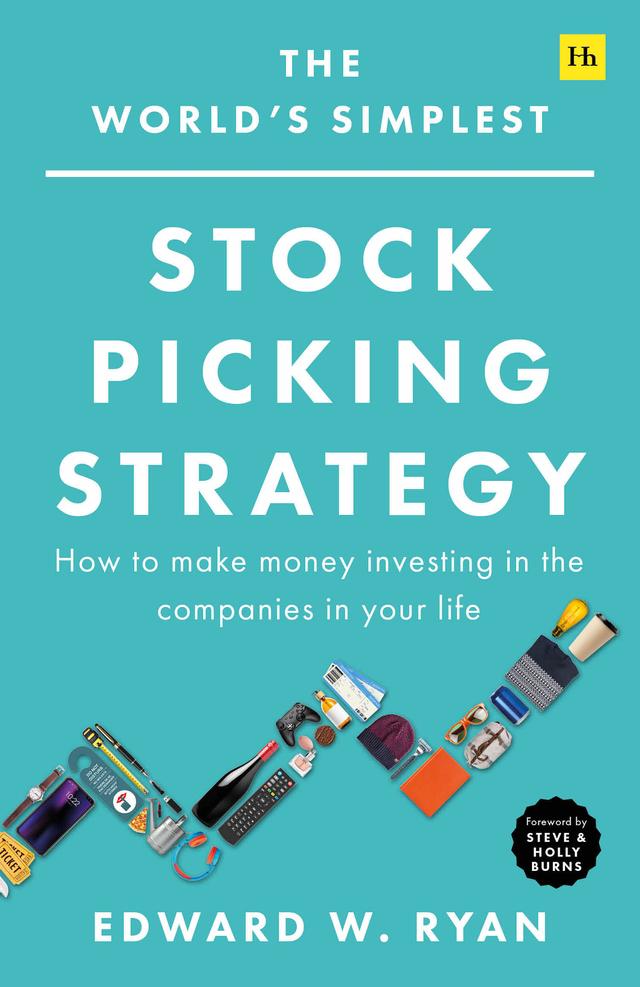 The World's Simplest Stock Picking Strategy by Edward W. Ryan