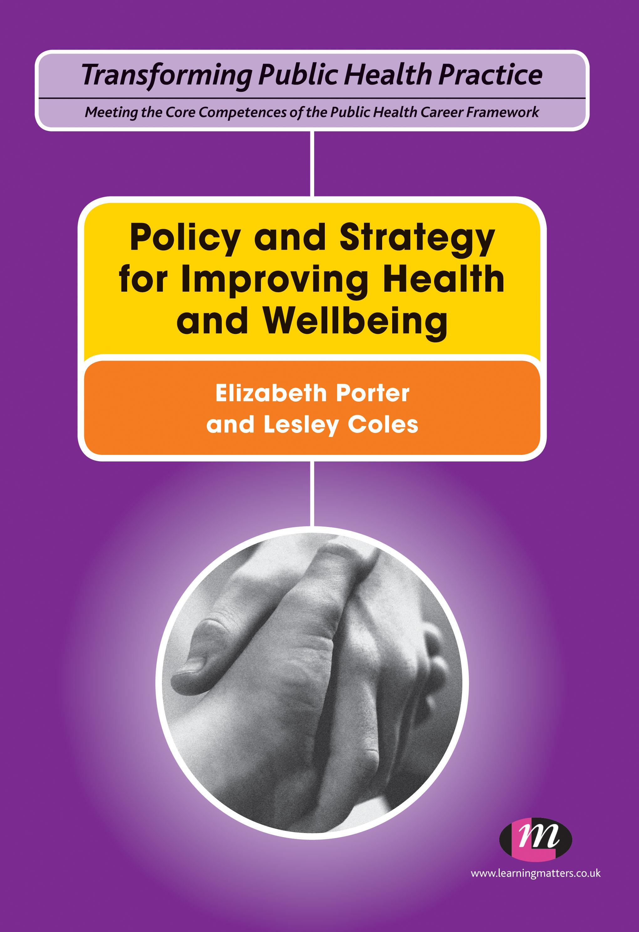 Policy and Strategy for Improving Health and Wellbeing