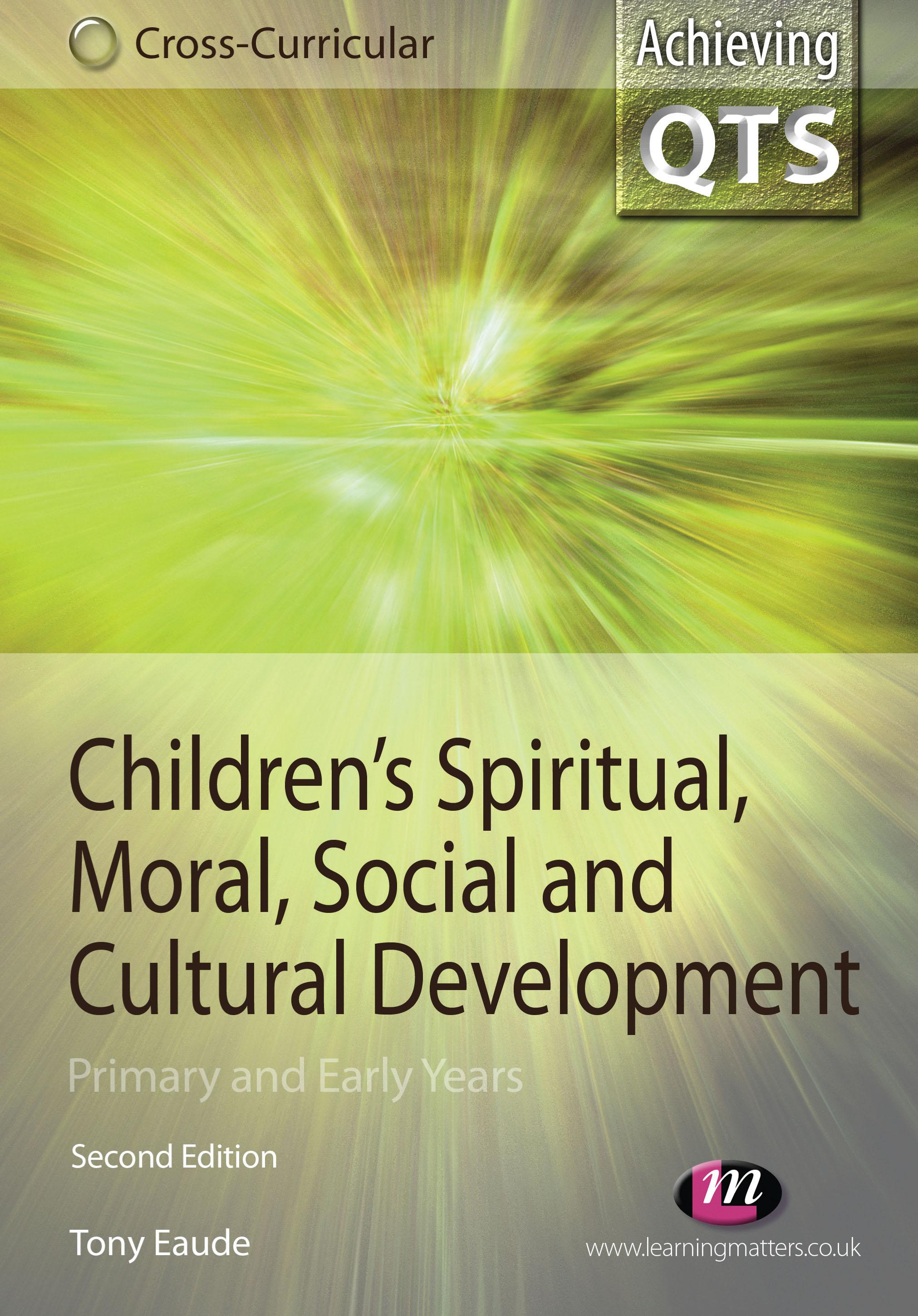 Children′s Spiritual, Moral, Social and Cultural Development