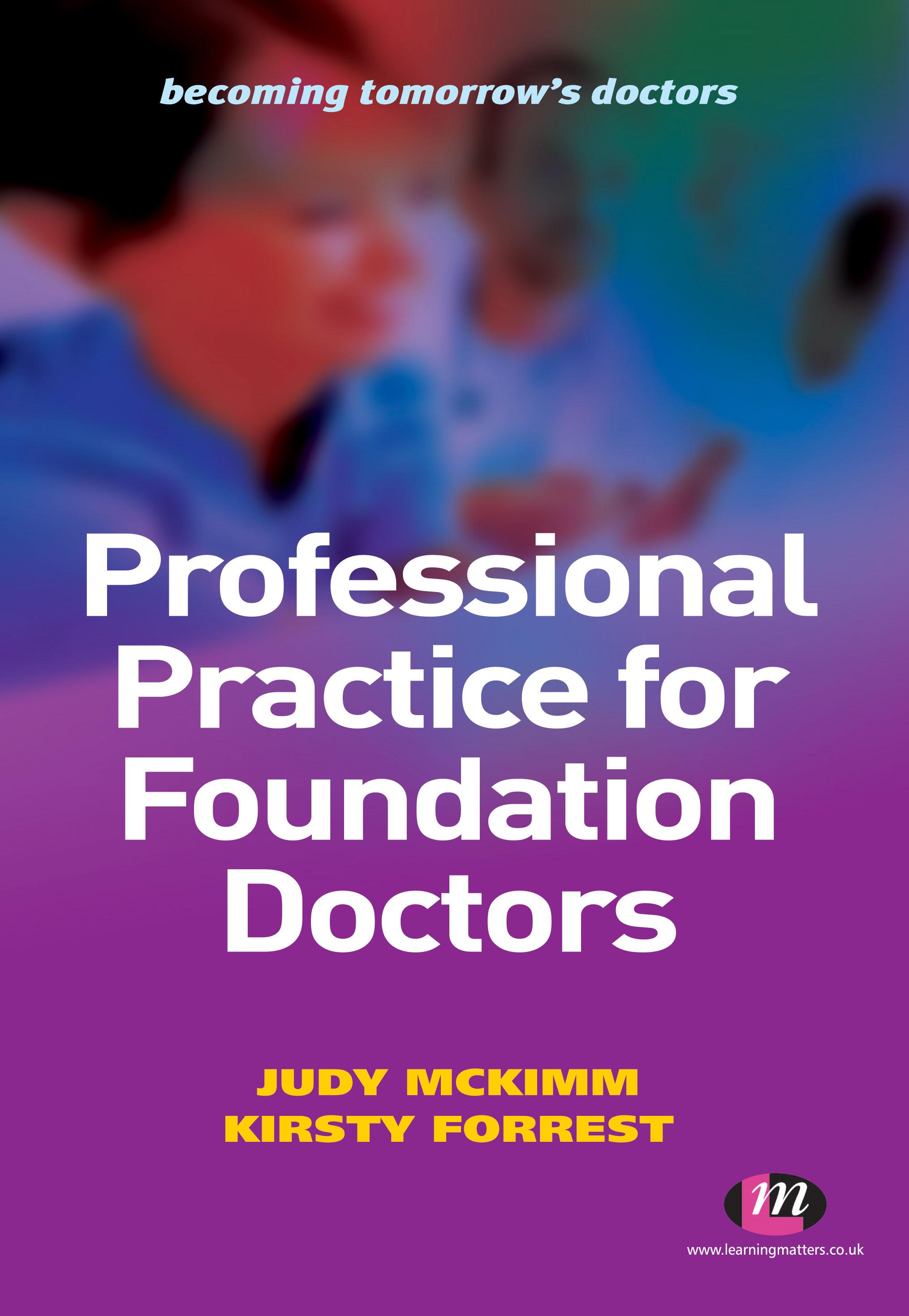 Professional Practice for Foundation Doctors