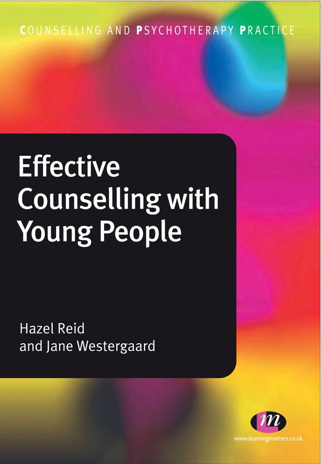 Effective Counselling with Young People by Hazel Reid