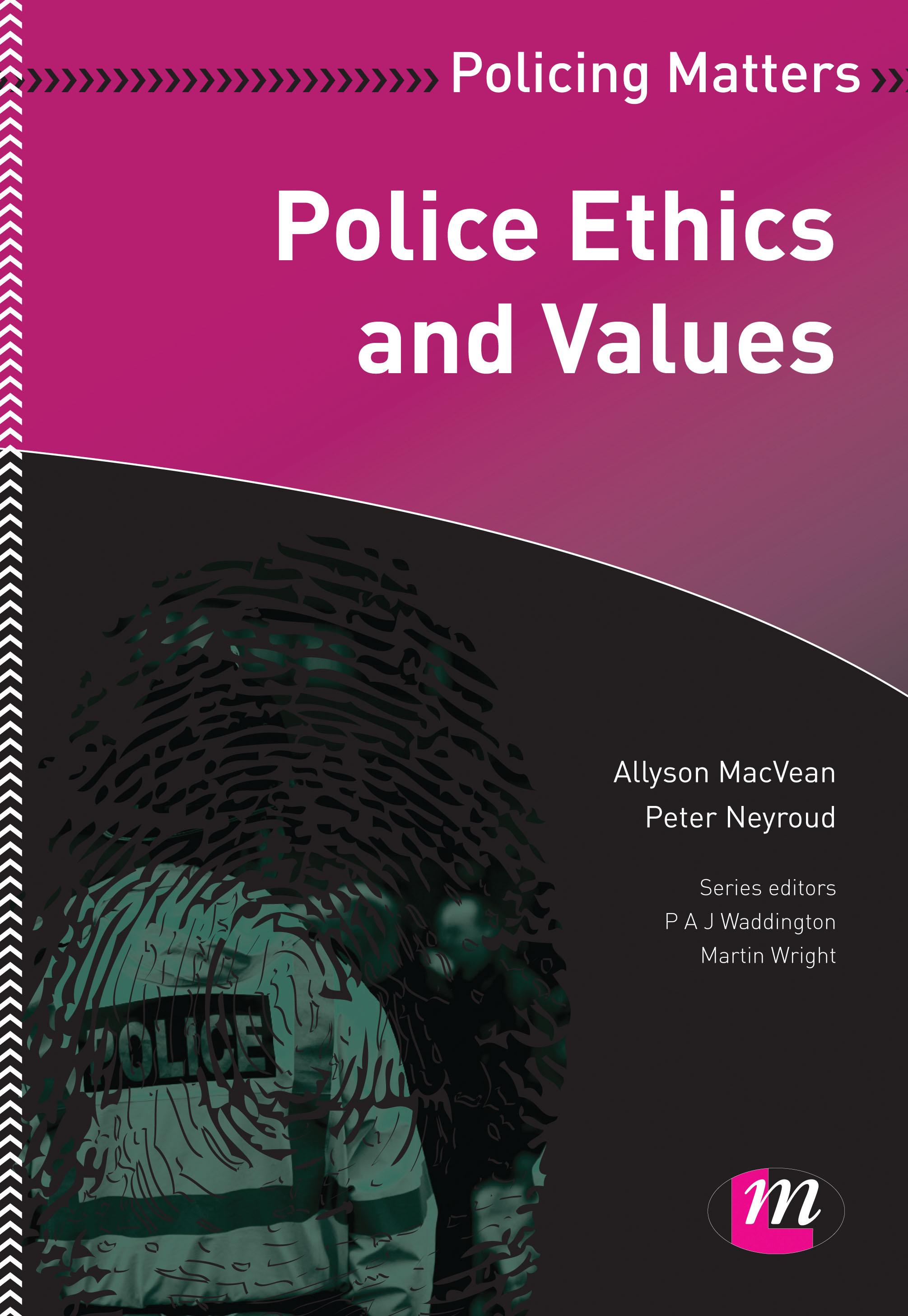 Police Ethics and Values
