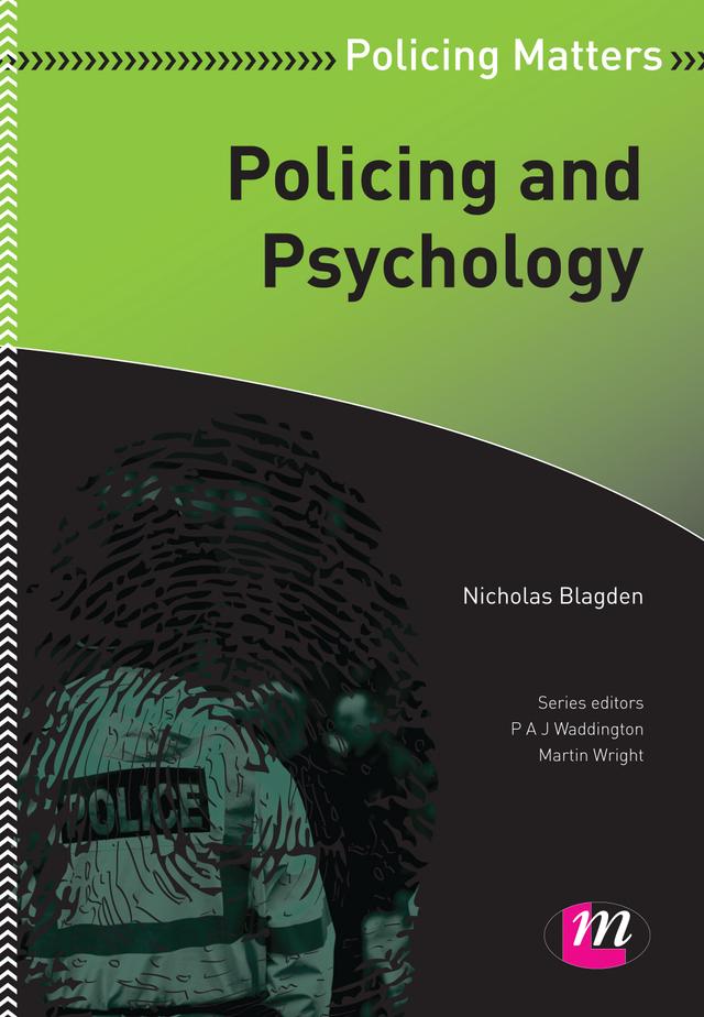 Policing and Psychology by Nicholas Blagden