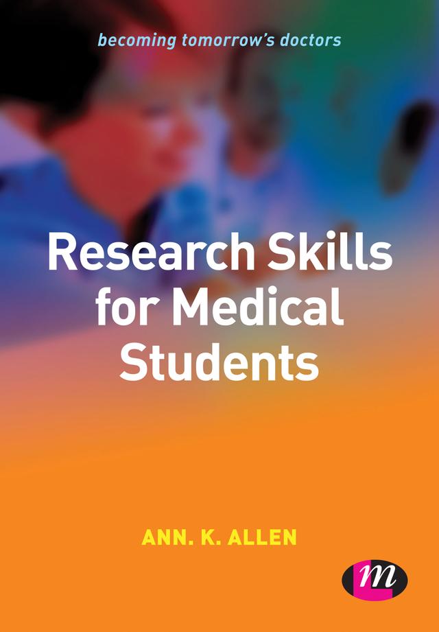 Research Skills for Medical Students by Ann K. Allen