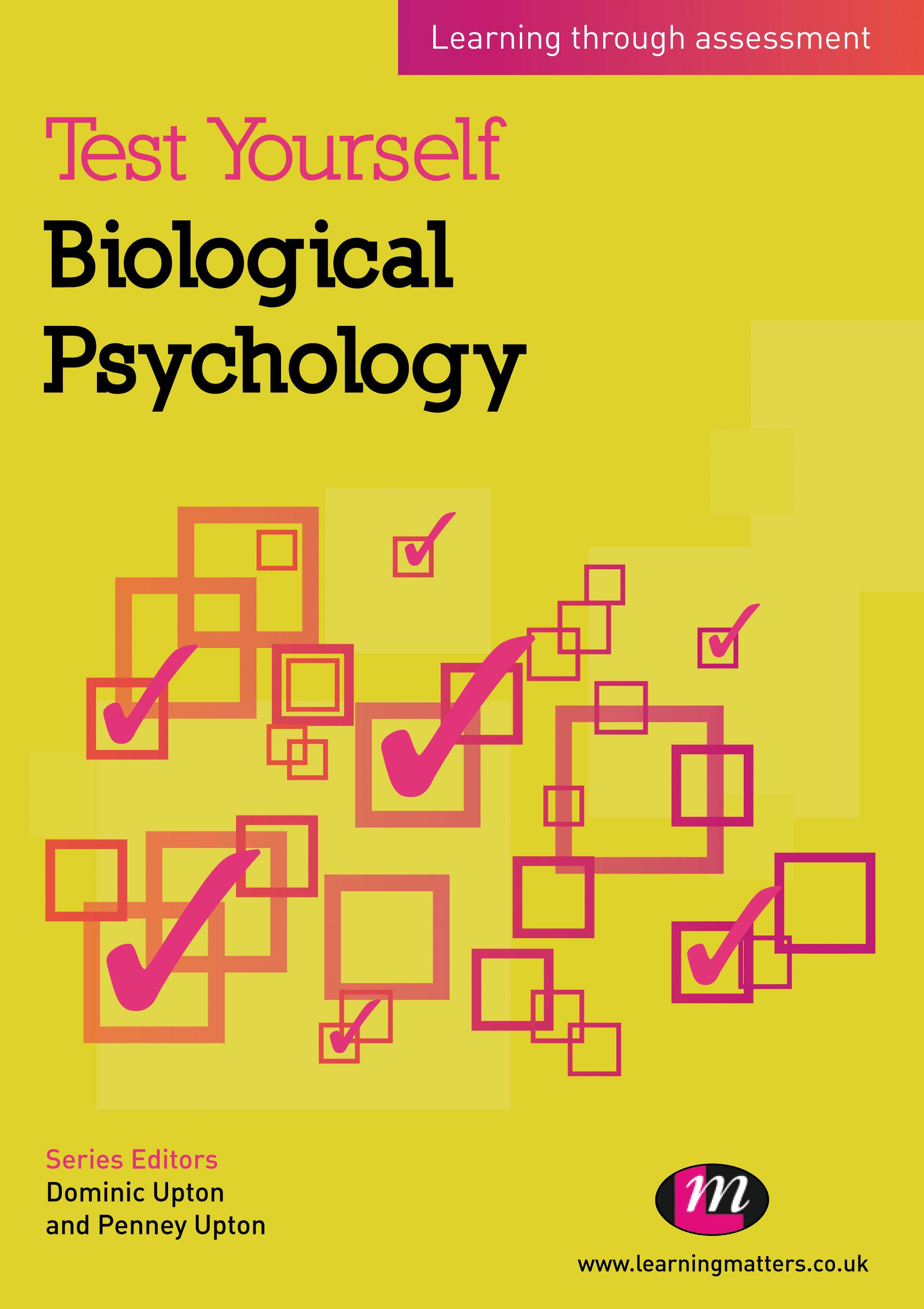 Test Yourself: Biological Psychology