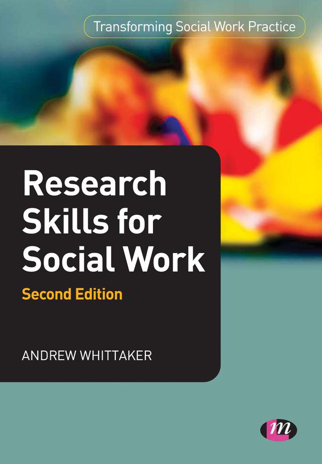 Research Skills for Social Work by Andrew Whittaker