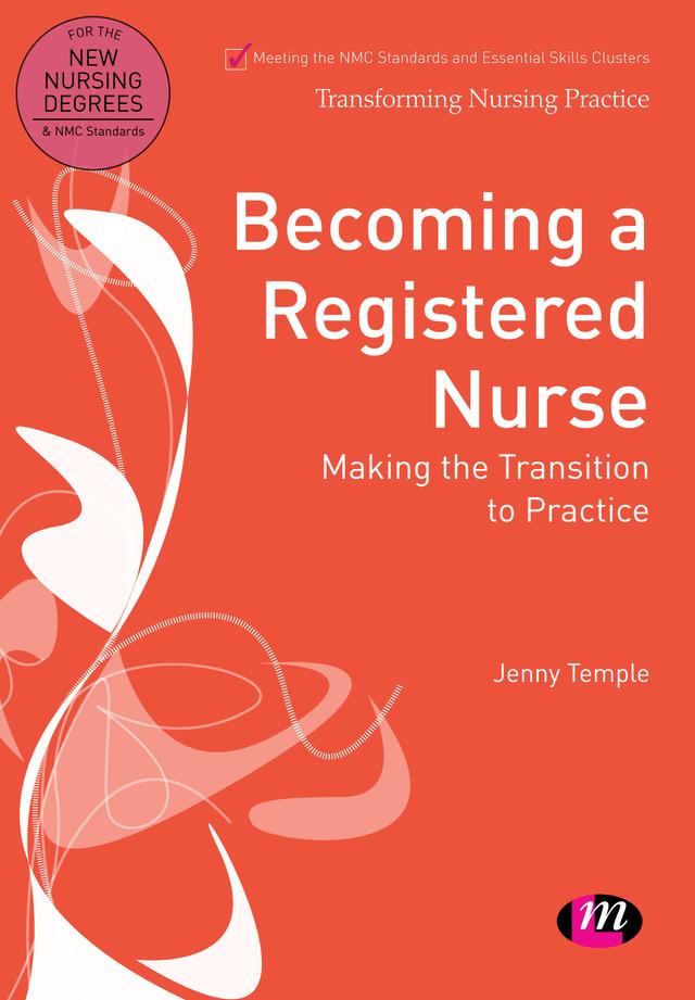 Becoming a Registered Nurse by Jenny Temple