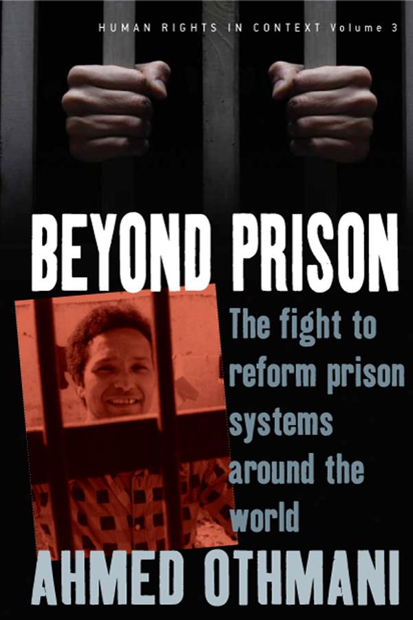 Beyond Prison by Ahmed Othmani†