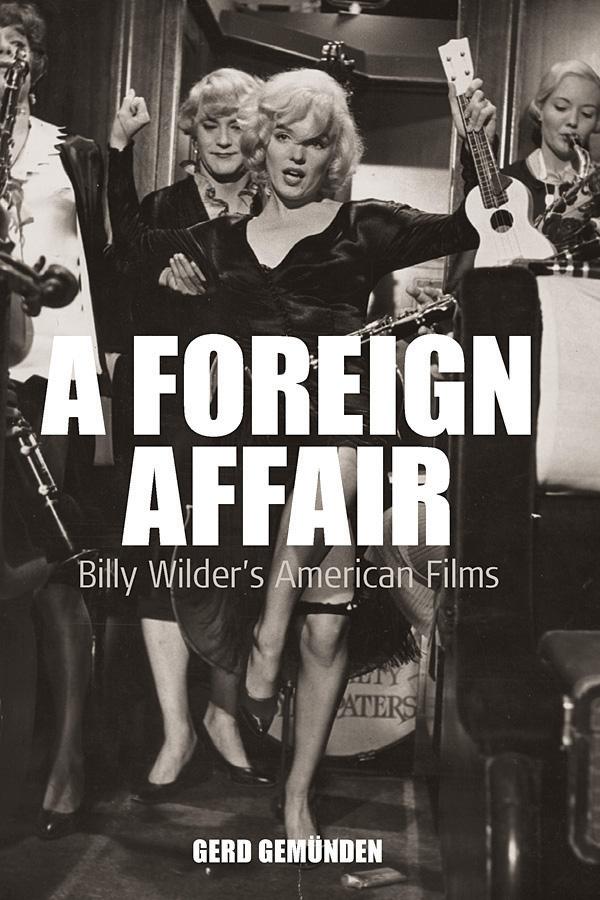 A Foreign Affair by Gerd Gemünden