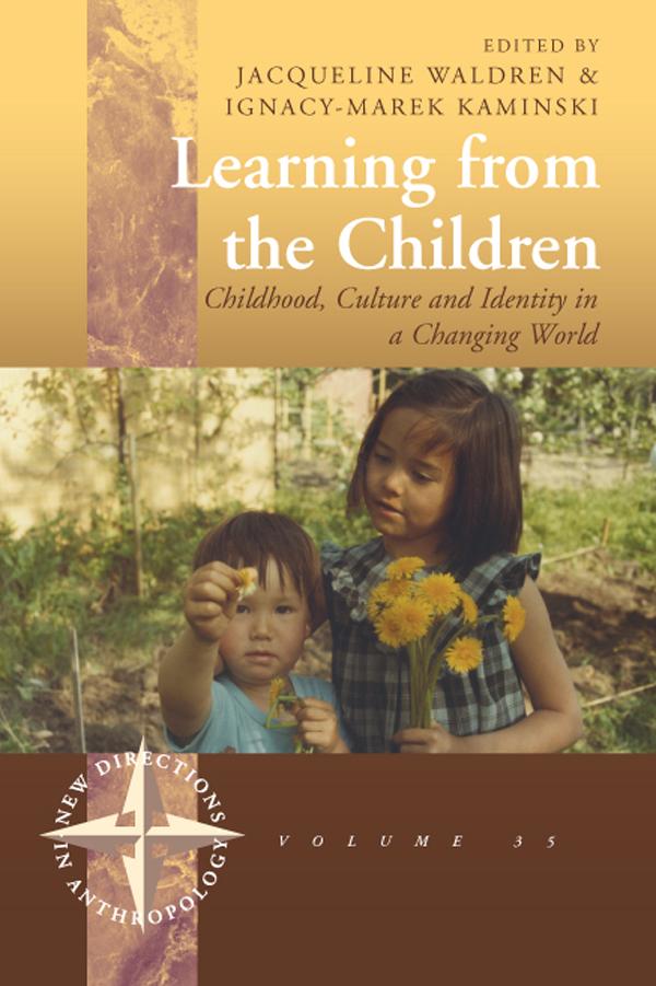 Learning From the Children by Ignacy-Marek Kaminski, Jacqueline Waldren