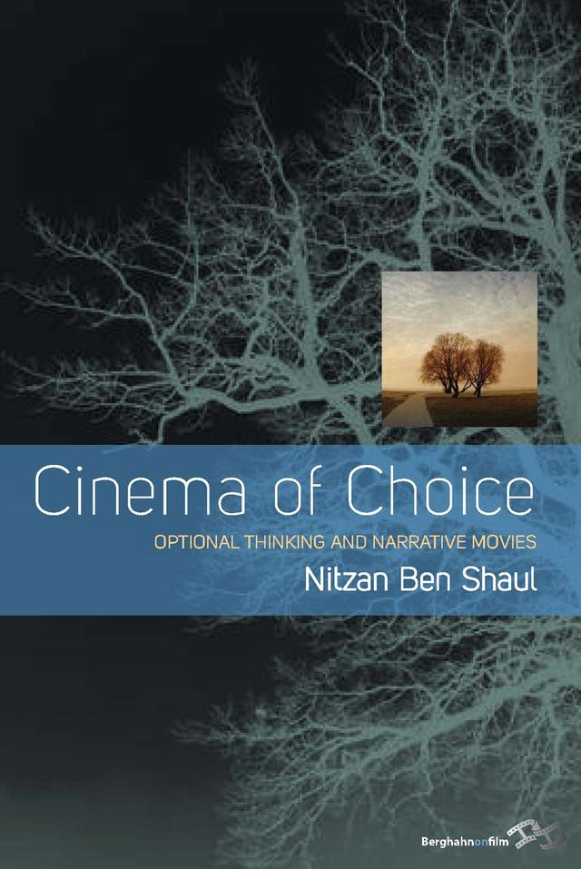 Cinema of Choice by Nitzan Ben Shaul