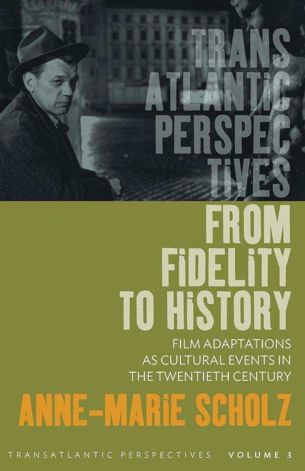 From Fidelity to History by Anne-Marie Scholz