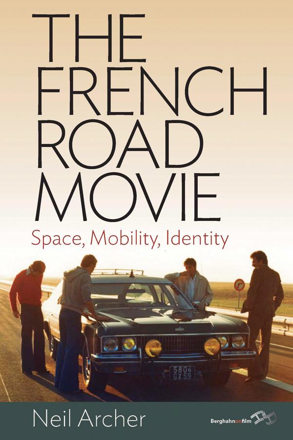 The French Road Movie by Neil Archer