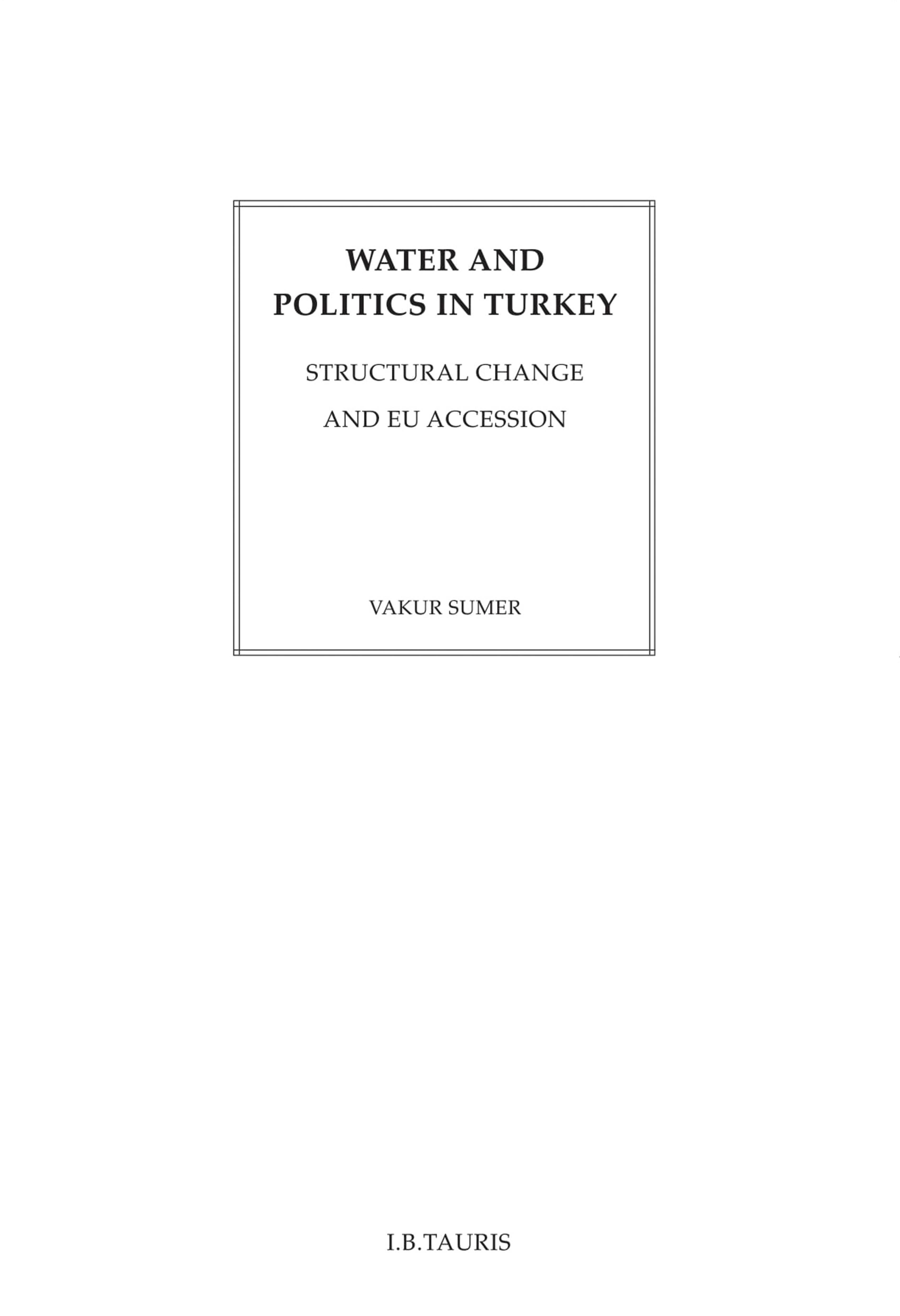 Water and Politics in Turkey