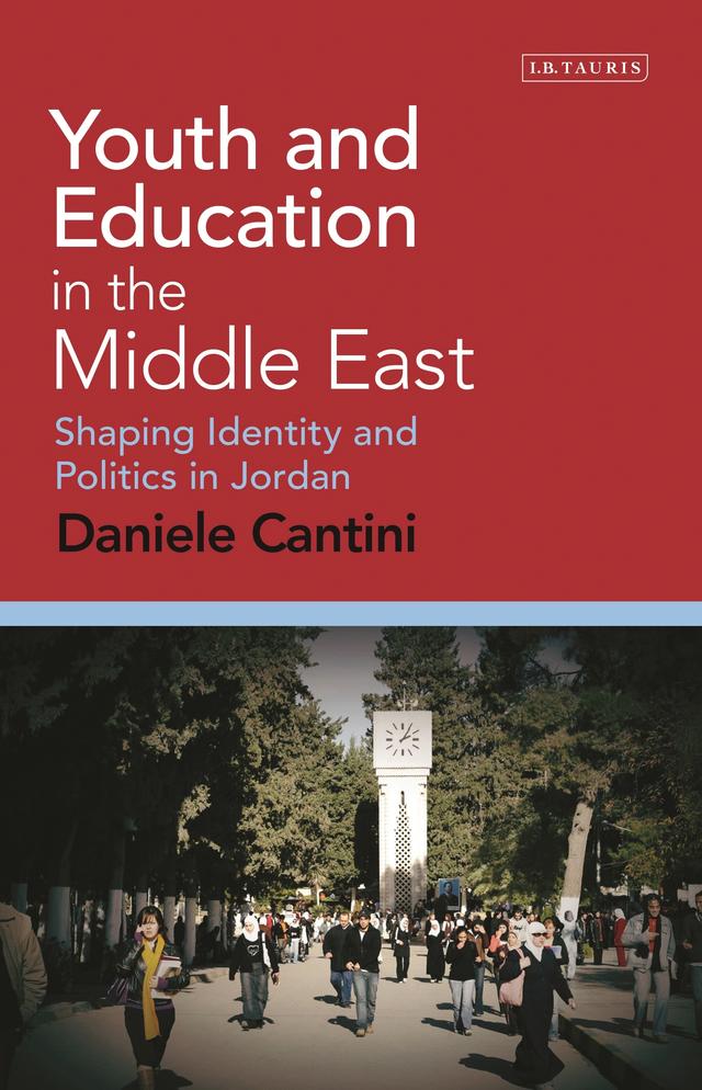 Youth and Education in the Middle East by Daniele Cantini