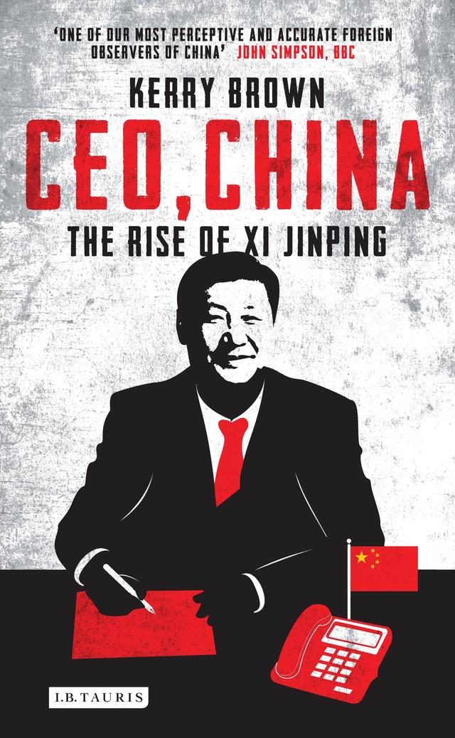 CEO, China by Kerry Brown