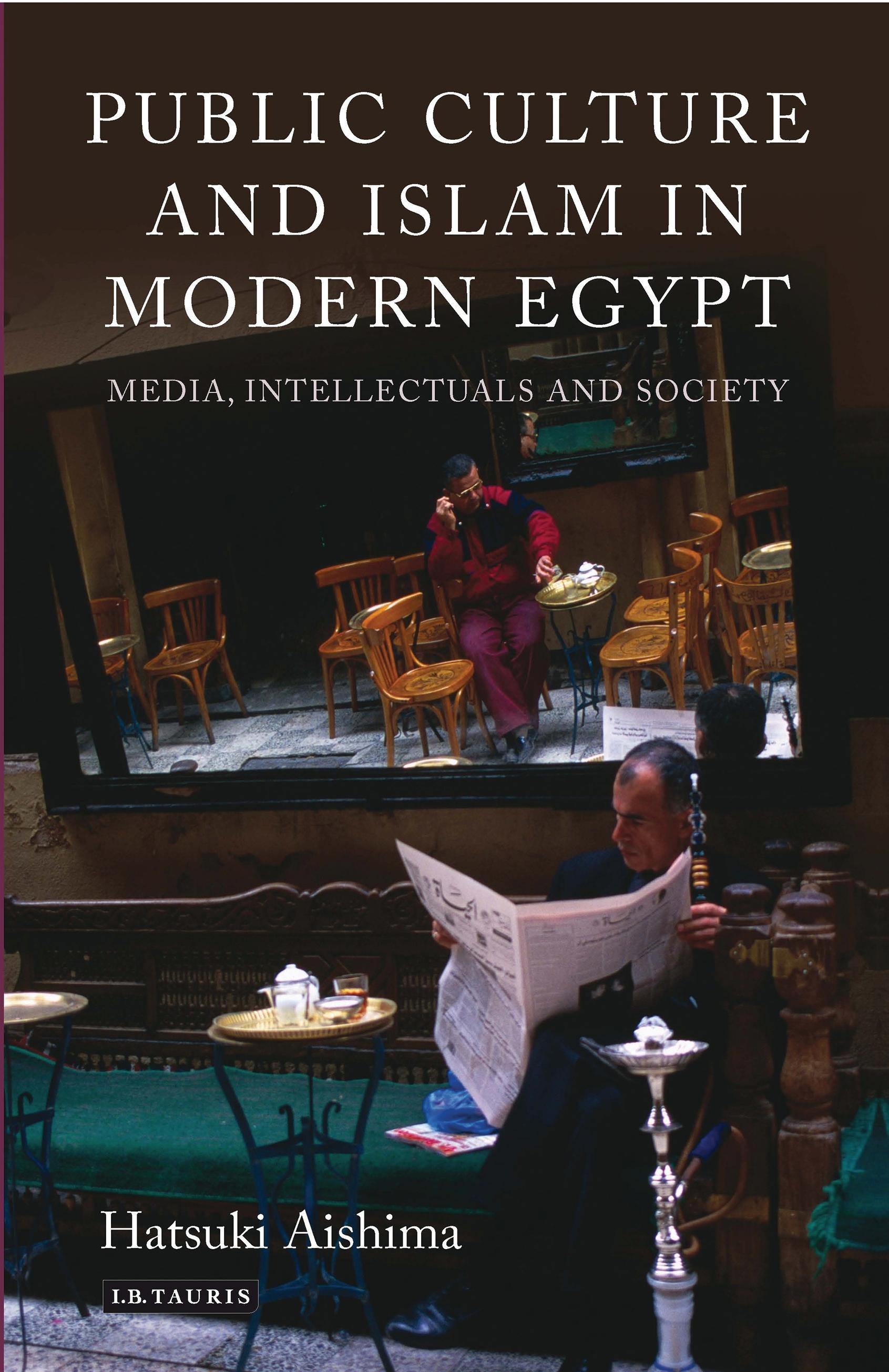Public Culture and Islam in Modern Egypt