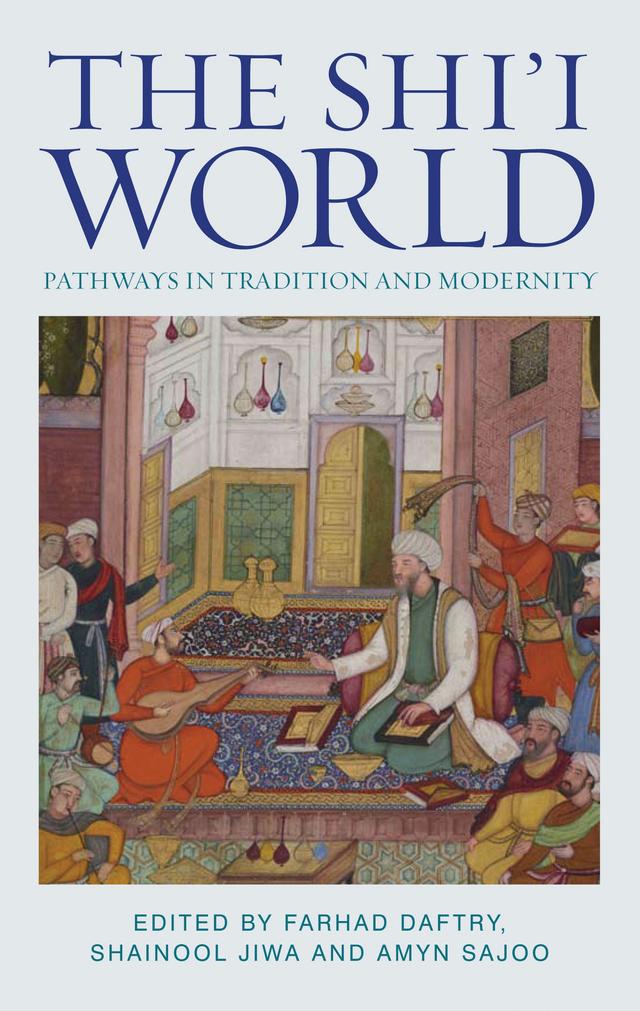 The Shi'i World by 