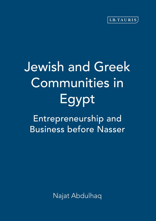 Jewish and Greek Communities in Egypt by Najat Abdulhaq