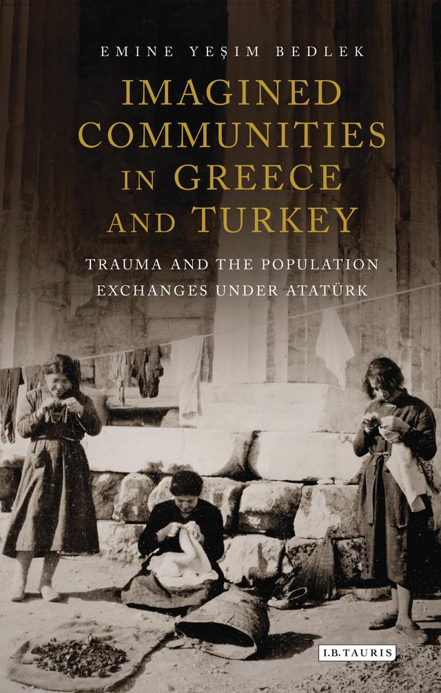 Imagined Communities in Greece and Turkey by Mark Huleatt-James