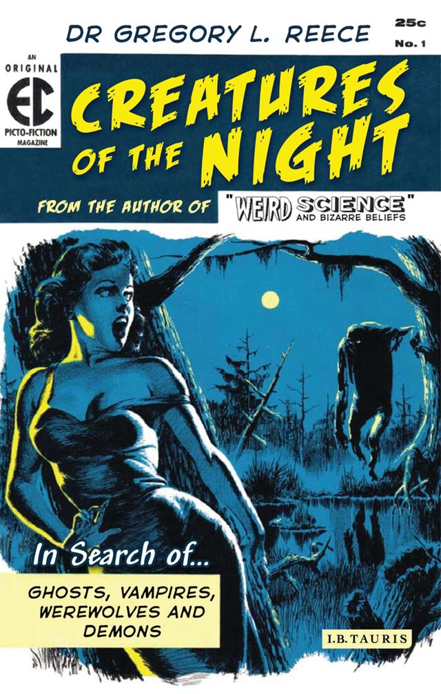 Creatures of the Night by Gregory L. Reece