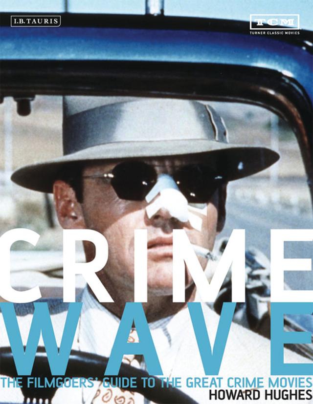 Crime Wave by Howard Hughes
