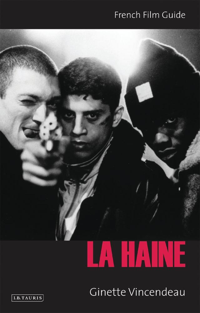 La Haine by Ginette Vincendeau
